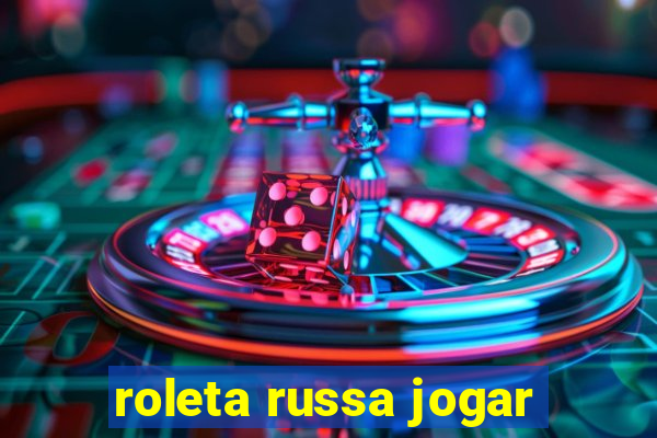 roleta russa jogar